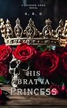 His Bratva Princess