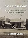 Call Me Jeanne: F...