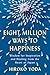 Eight Million Ways to Happiness by Hiroko Yoda