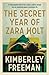 The Secret Year of Zara Holt