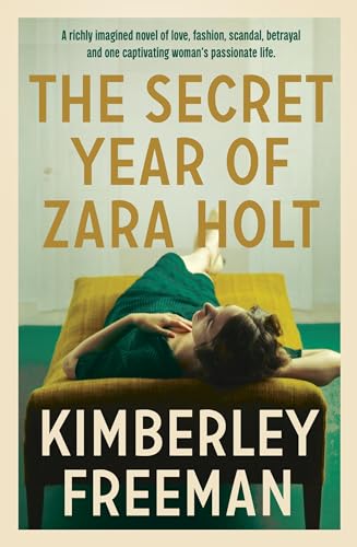 The Secret Year of Zara Holt (Kindle Edition)