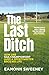 The Last Ditch by Eamonn Sweeney