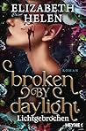 Broken by Dayligh...