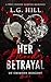 Her Bloody Betrayal by L.G. Hill