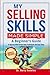 My Selling Skills Made Simple by Dr Barry Knowles