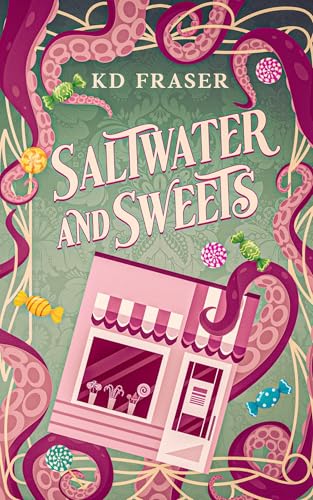 Saltwater and Sweets: A Cozy Fantasy Why Choose Romance (Kindle Edition)