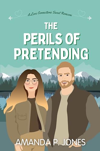 The Perils of Pretending (Kindle Edition)