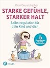 Starke Gefühle, s...
