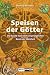 Speisen der Götter: Die Suc...