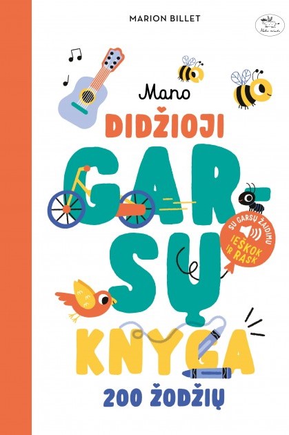 Mano didžioji garsų knyga: 200 žodžių (Board Book)