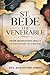 ST. BEDE THE VENERABLE by AUGUSTINE JAMES