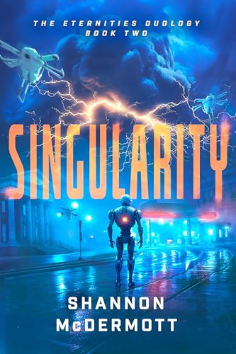 Singularity (The Eternities, #2)