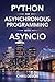 Python for Asynchronous Programming with Asyncio (CODECORE ADVANCED SERIES)