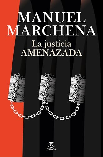 La justicia amenazada: Retos del derecho en una sociedad en conflicto (Paperback)