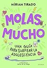 Molas mucho: Una ...
