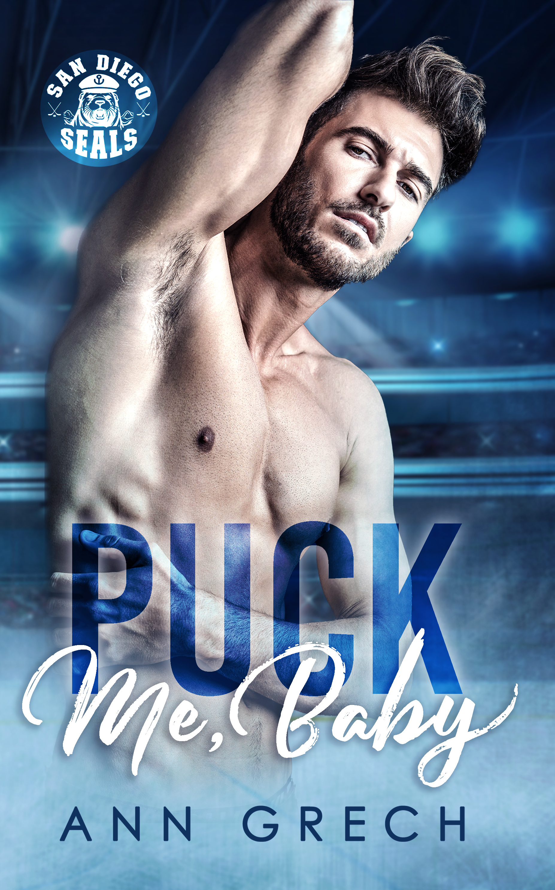 Puck Me, Baby (San Diego Seals Hockey #2)
