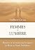 Femmes de Lumière: Renaître...