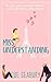 Miss Understanding: A Totally Chic Sort-of Love Story (Miss Calculation Book 3)