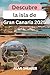 Descubre la isla de Gran Canaria 2025 by Alan Shearer