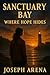 Sanctuary Bay: Where Hope H...