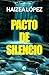 Pacto de silencio