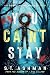 You Can't Stay