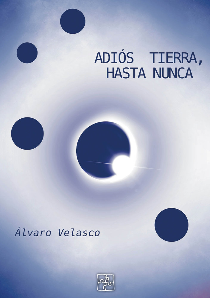 Adiós tierra, hasta nunca