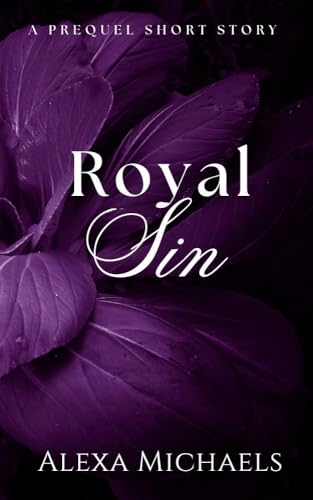 Royal Sin: a short story prequel mafia romance (Dynasty of Queens)
