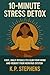 10 MINUTE STRESS DETOX : Da...