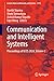 Communication and Intelligent Systems: Proceedings of ICCIS 2024, Volume 2 (Lecture Notes in Networks and Systems, 1372)