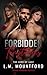 Forbidden Temptations: A Novel of Forbidden Desire, Dark Seduction, and Dangerous Games (Satin and Silk Seductions)