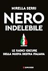 Nero indelebile: ...