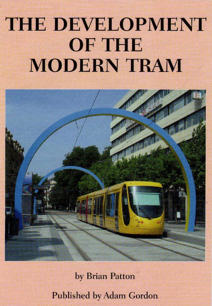 The Development of the Modern Tram (Hardcover)