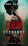 The Gem Exchange:...