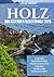 HOLZ UMFASSENDER REISEFÜHRE...