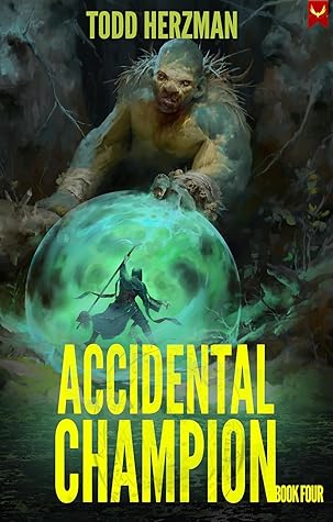 Accidental Champion 4 (Accidental Champion #4)