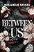 Between Us