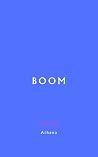 Boom: The Manual for Resisting Authority in 2025 Boom: The Manual for Resisting Authority in 2025