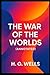 The War of the Worlds (Annotated)
