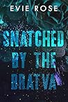 Snatched by the Bratva (London Mafia Bosses, #6) Book cover for Snatched by the Bratva (London Mafia Bosses, #6)
