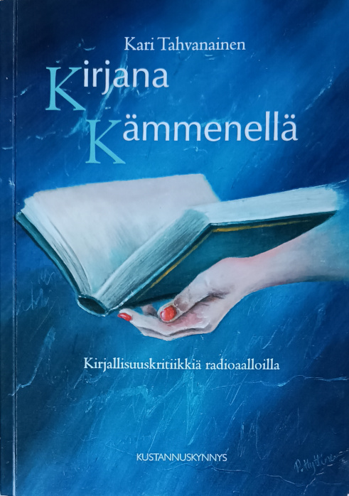 Kirjana kämmenellä: kirjallisuuskritiikkiä radioaalloilla