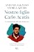 Nostro figlio Carlo Acutis....