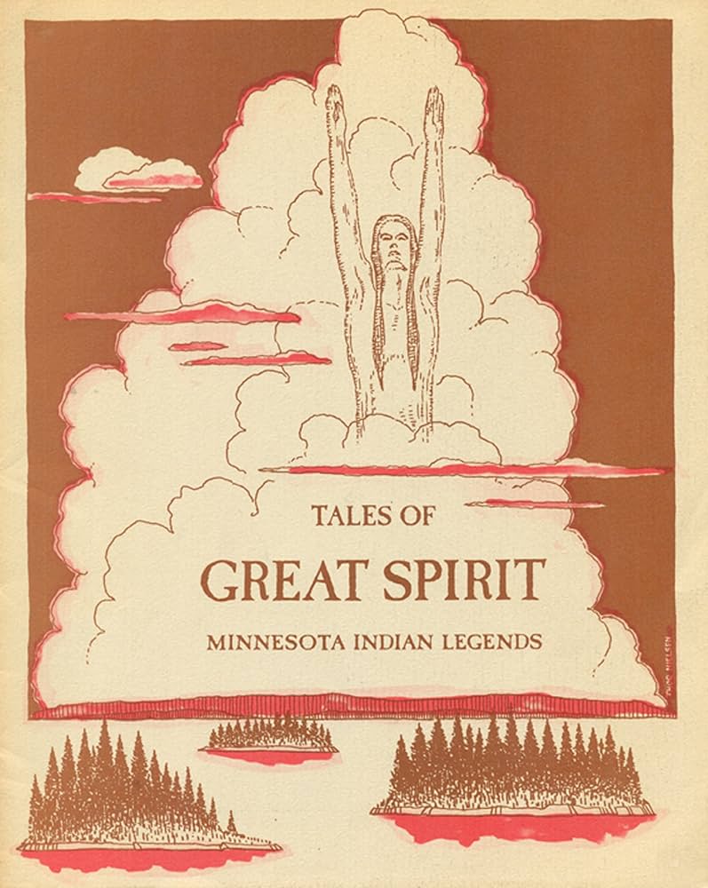 Tales of Great Spirit: Minnesota Indian Legends (Paperback)