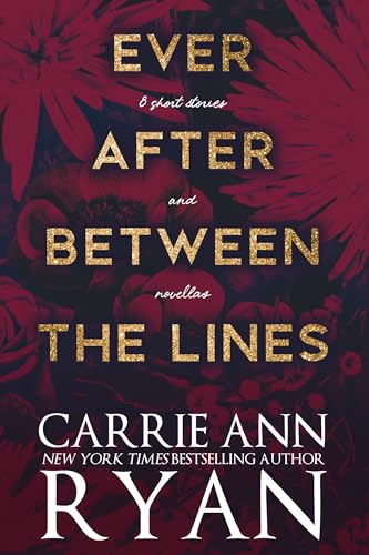 Ever After Between the Lines (Montgomery Ink Legacy)