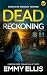 Dead Reckoning (DI Morgan Yeoman #4)