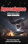 Apocalypse: Kirov/Earthforce Saga Continues (The Earthforce Saga Book 15)