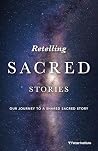 Retelling Sacred ...