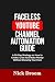 FACELESS YOUTUBE CHANNEL AUTOMATION GUIDE by Nick Droom