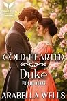 Cold Hearted Duke...