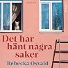 Det har hänt någr...